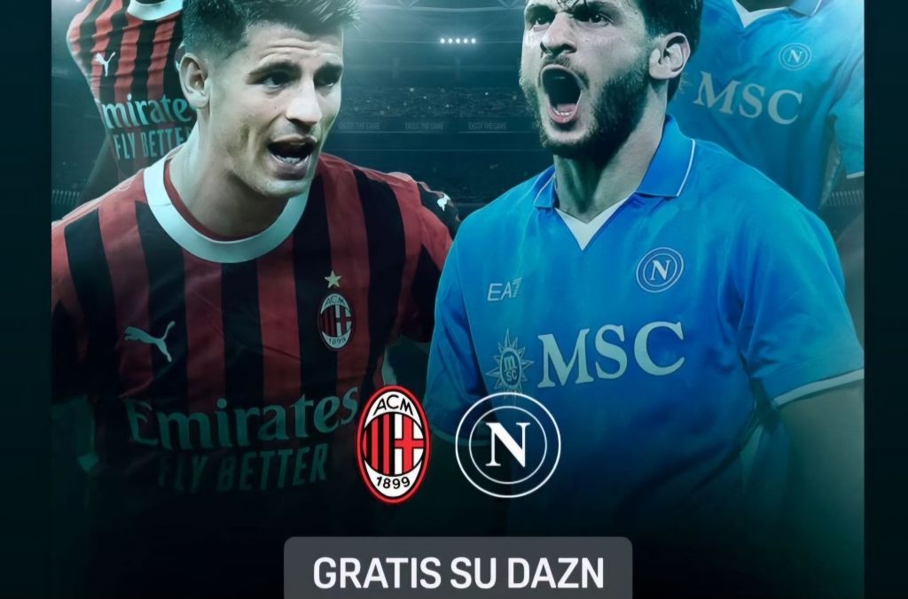 MILAN NAPOLI DAZN