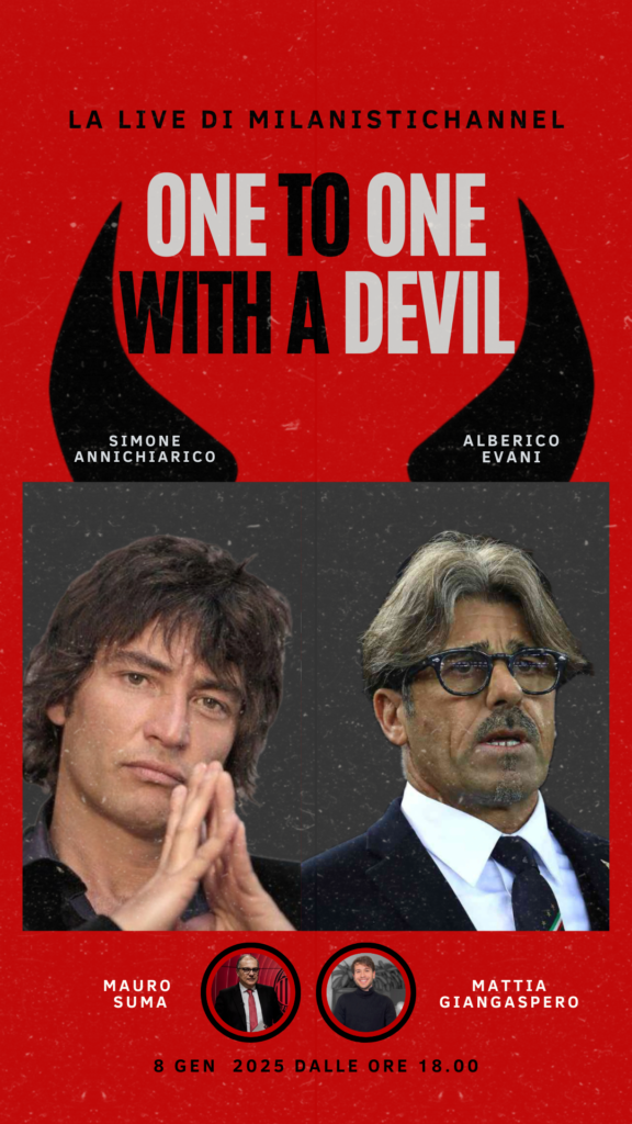Live-Milanistichannel-alberico-evani-simone-annichiarico