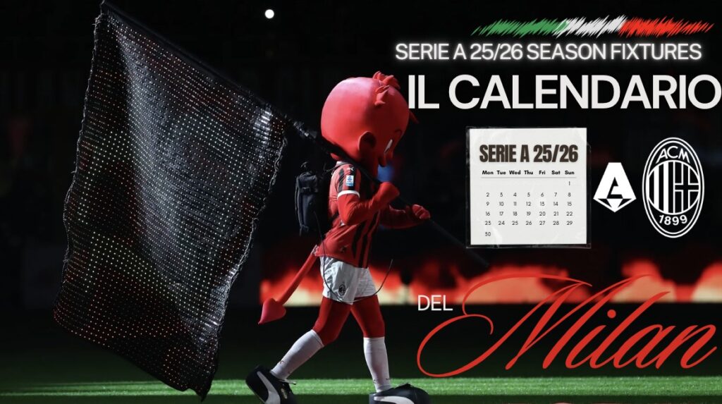 calendario-milan-serie-a-2025-2026-sorteggio-partite-derby-giornate-mesi